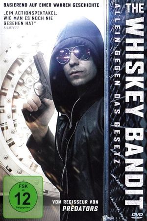 The Whiskey Bandit's poster