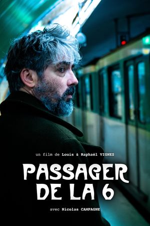 Passager de la 6's poster