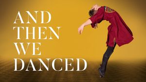 And Then We Danced's poster