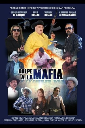 Golpe a La Mafia's poster