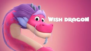 Wish Dragon's poster
