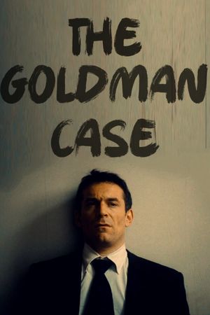 The Goldman Case's poster