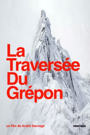 La traversée du Grépon's poster