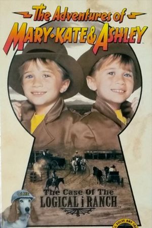 The Adventures of Mary-Kate & Ashley: The Case of the Logical i Ranch's poster