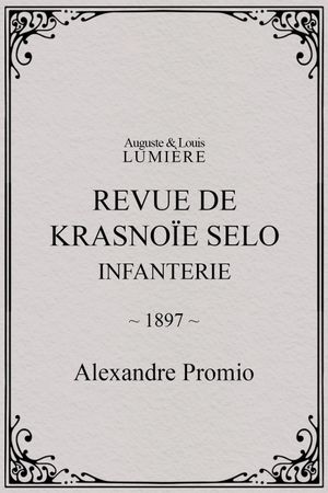 Revue de Krasnoïe Selo : infanterie's poster