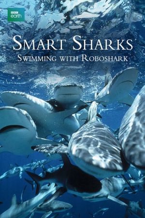 Smart Sharks: Swimming With Roboshark's poster