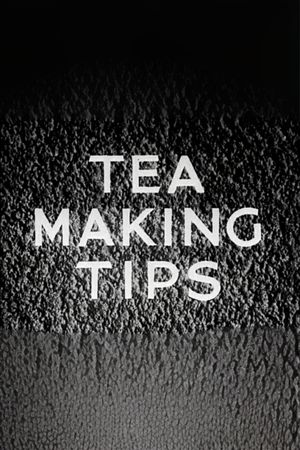 Tea Making Tips's poster image