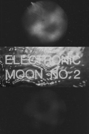Electronic Moon No. 2's poster