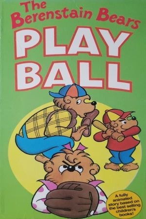The Berenstain Bears Play Ball's poster