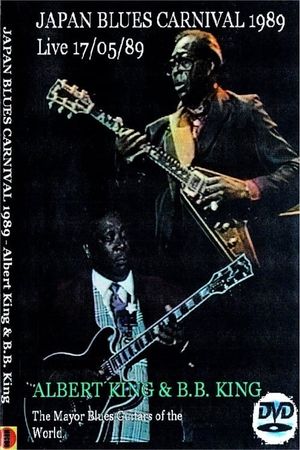 Albert King & B.B. King: Japan Blues Carnival's poster