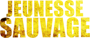 Jeunesse sauvage's poster