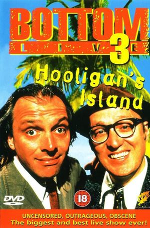 Bottom Live 3: Hooligan's Island's poster image