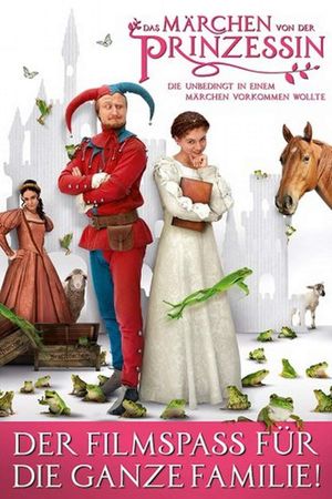 Das Märchen von der Prinzessin, die unbedingt in einem Märchen vorkommen wollte's poster