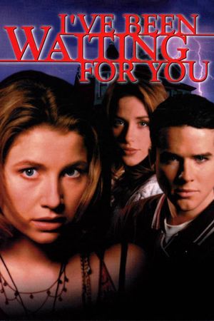 I've Been Waiting for You's poster