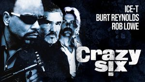 Crazy Six's poster