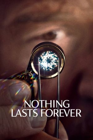 Nothing Lasts Forever's poster