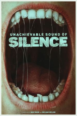 Unachievable Sound of Silence's poster