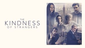 The Kindness of Strangers's poster