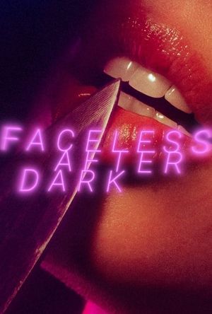 Faceless After Dark's poster