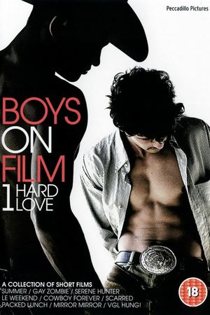 Boys on Film 1: Hard Love's poster