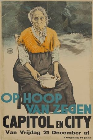 Op hoop van zegen's poster