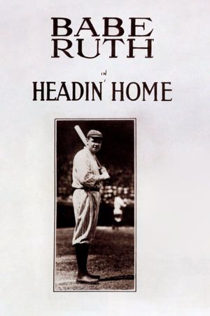 Headin' Home's poster