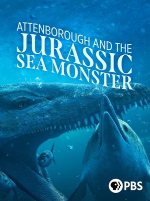 Attenborough and the Jurassic Sea Monster's poster