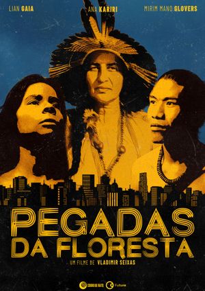 Pegadas da Floresta's poster