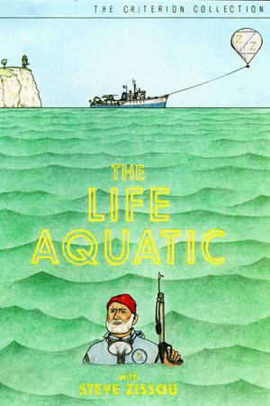 The Life Aquatic with Steve Zissou's poster
