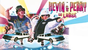 Kevin & Perry Go Large's poster