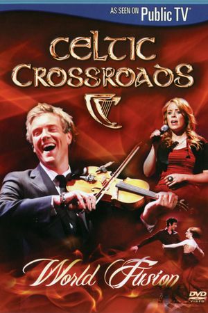Celtic Crossroads: World Fusion's poster