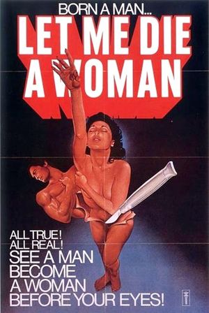Let Me Die a Woman's poster