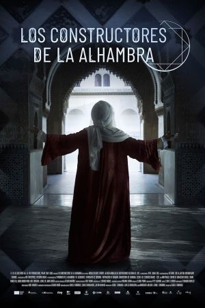 The Builders of the Alhambra's poster