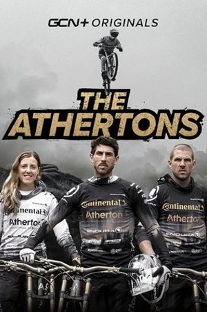 The Athertons: Mountain Biking's Fastest Family's poster