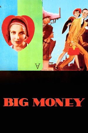Big Money's poster