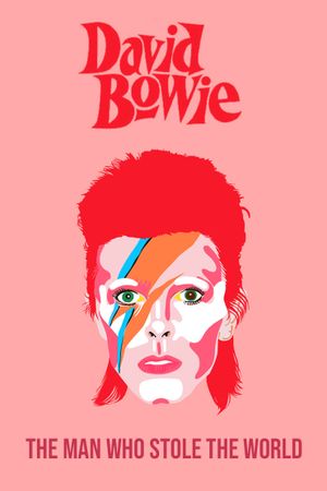 David Bowie: The Man Who Stole the World's poster