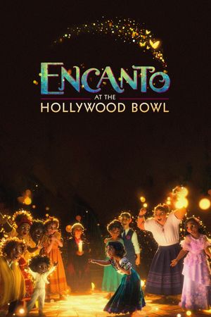 Encanto at the Hollywood Bowl's poster