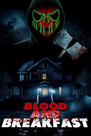 Blood and Breakfast's poster