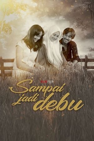 Sampai Jadi Debu's poster image