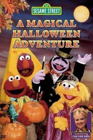 Sesame Street: A Magical Halloween Adventure's poster