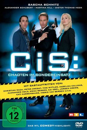 C.i.S.: Chaoten im Sondereinsatz's poster