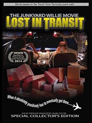The Junkyard Willie Movie: Lost in Transit's poster