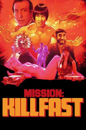 Mission: Killfast's poster