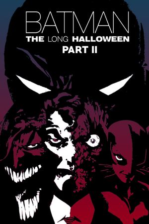 Batman: The Long Halloween, Part Two's poster