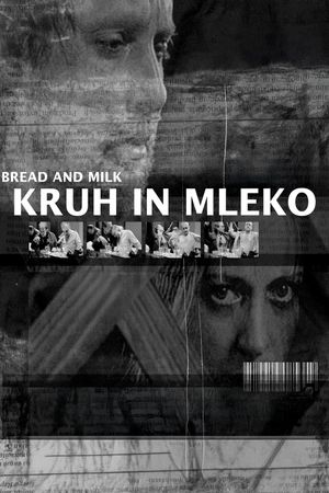 Bread and Milk's poster