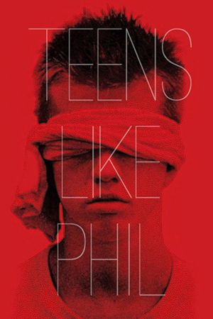 Teens Like Phil's poster