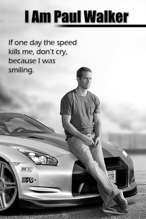 I Am Paul Walker's poster