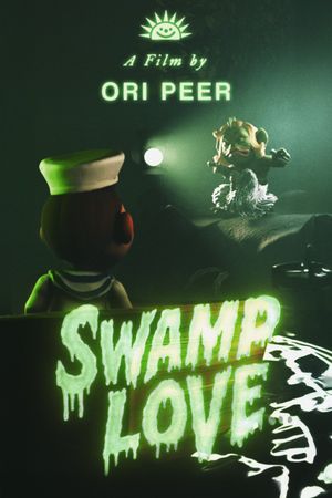 Swamp Love's poster