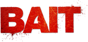 Bait's poster