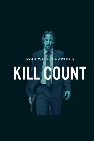 John Wick: Kill Count's poster